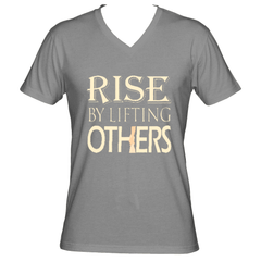 RISE BY LIFTING OTHERS (V-Neck)